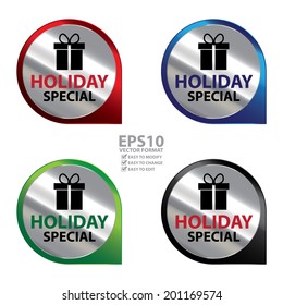 Vector : Colorful Metallic Style Speech Bubble Holiday Special Icon, Sticker or Label Isolated on White Background