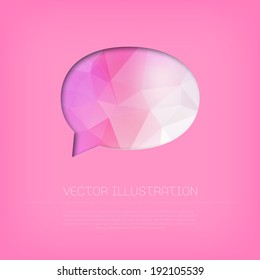 Vector colorful modern cut out pink speech bubble with vibrant polygonal texture