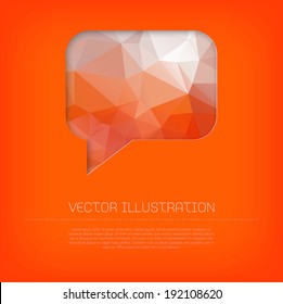 Vector colorful modern cut out orange speech bubble with vibrant polygonal texture
