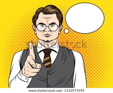 Vector colorful pop art style illustration of angry man's face with finger pointing on you. Adult man in glasses showing forward direction