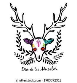 Vector colorful postcard. Dia de los Muertos design, Day of the dead or Halloween concept. Deer horned head skull, with text and leaves, isolated on white background