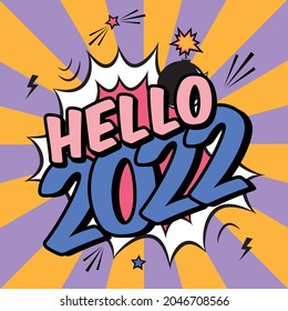 Afiche de 2022 con colores vectoriales al estilo de arte pop con explosivo de bomba. Historietas modernas Feliz Año Nuevo ilustración con burbujas de habla y rayos