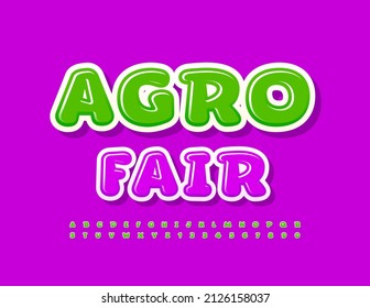 Feria de Afiches Agro con colores vectoriales. Parque Verde brillante. Conjunto brillante de letras y números alfabetos