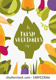 Vector colorful poster or background with vegetables. Green artichoke silhouette and the inscription Fresh Vegetables in a circle of other vegetables.  Design for shop, festival, fair, restaurant.