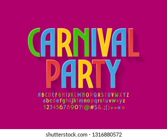 Vector Colorful Poster Carnival Party With Festive Font. Flat Bright Alphabet Letters, Numbers And Symbols