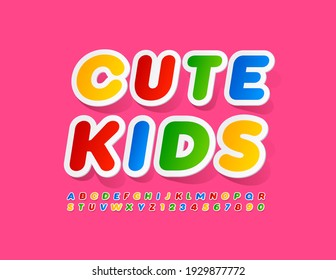 Vector colorful poster Cute Kids. Bright sticker Font. Set of creative Alphabet Letters and Numbers