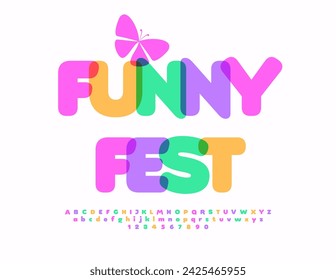 Vector Colorful Poster Funny Fest. Children cute Font. Bright Creative Alphabet Letters and Numbers.