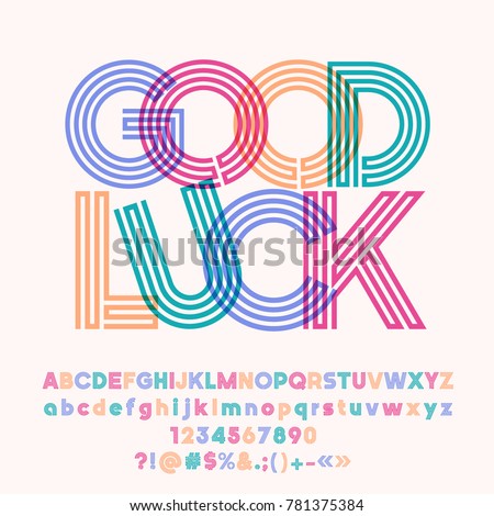 Vector colorful poster Good Luck. Set of cool tube Alphabet letters, Numbers and Symbols