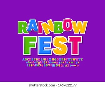 Vector colorful poster Rainbow Fest. Modern glossy Font. Bright Alphabet Letters, Numbers and Symbols