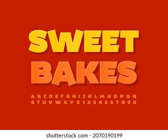 Vektorbunter Poster Sweet Bakes. Moderne orangefarbene Schriftart. Alphabet-Aufkleber mit Alphabet-Buchstaben und -Zahlen