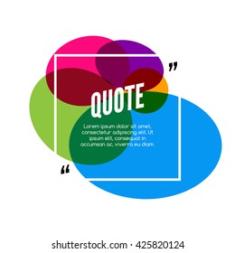 Vector colorful quote frame, colorful quote for modern design.