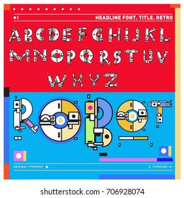 Vector of colorful Retro alphabet. Unique fonts for design and illustration template with techno and robot style. Typography for poster and headline publication.