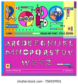 Vector of colorful Retro alphabet. Unique fonts for design and illustration template with techno and robot style. Typography for poster and headline publication.