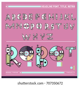 Vector of colorful Retro alphabet. Unique fonts for design and illustration template with techno and robot style. Typography for poster and headline publication.