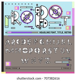 Vector of colorful Retro alphabet. Unique fonts for design and illustration template with techno and robot style. Typography for poster and headline publication.