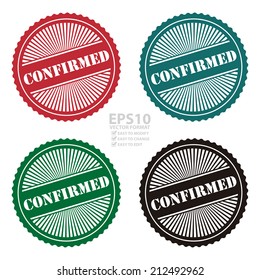 Vector : Colorful Retro Style Confirmed Icon, Stamp or Label Isolated on White Background 