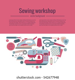 Vector colorful sewing workshop concept. Flat infographic design elements: scissor, machine, pin, iron. Tailoring industry illustration of dressmaking tools icons.