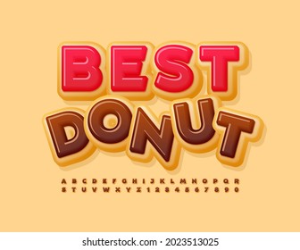 Vector Colorful Sign Best Donut. Tasty Bright Font. Chocolate Alphabet Letters and Numbers