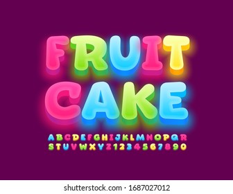 Vector Colorful Sign Fruit Cake. Bright Glowing Font. Creative Funny Alphabet Letters And Numbers