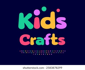 Vector Colorful sign Kids Crafts. Bright Cartoon style Font. Cute Children Alphabet Letters and Numbers set.