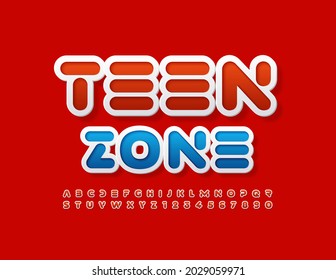 Vector colorful Sign Teen Zone. Sticker style Font. Artistic Alphabet Letters and Numbers set 