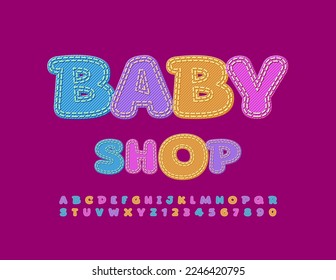 Vector colorful signboard Baby Shop. Bright Denim Font. Artistic Alphabet Letters and Numbers set.