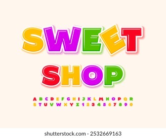 Vector colorful signboard Sweet Shop. Bright Glossy Font. Creative Kids Alphabet Letters and Numbers set.