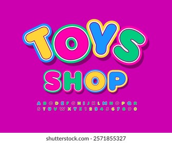 Vector colorful signboard Toys Shop. Bright Sticker Font. Paper Childish Alphabet Letters and Numbers set