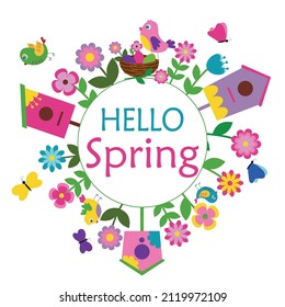 Vector colorful spring illustration. The inscription hello spring, birdhouses, flowers, birds, butterflies, a bird in a nest in a circle.