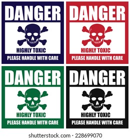 Vector : Colorful Square Danger Highly Toxic Please Handle With Care Icon, Sign, Label, Poster or Sticker