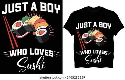 Vector Colorful Sushi T-Shirt Design for sushi lovers, Sushi Food Good Food