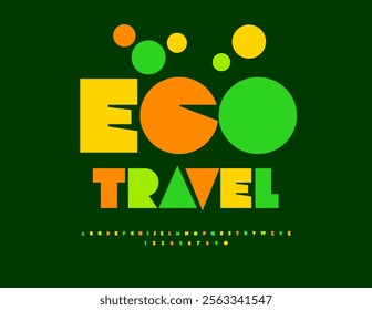 Vector colorful template Eco Travel. Abstract style Font. Bright Alphabet Letters and Numbers set