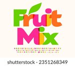 Vector colorful template Fruit Mix. Bright Creative Font. Artistic Alphabet Letters, Numbers and Symbols set