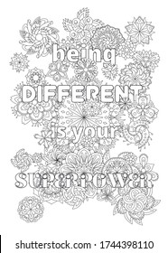 Vector coloring book for adults with inspirational bodypositive quote and mandala flowers in the zentangle style with editable line