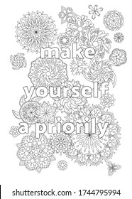 Vector coloring book for adults with inspirational quote and mandala flowers in the zentangle style with editable line