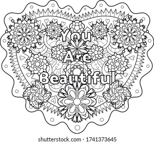 Vector coloring book for adults with inspiring quote and mandala flowers in the zentangle style with editable line