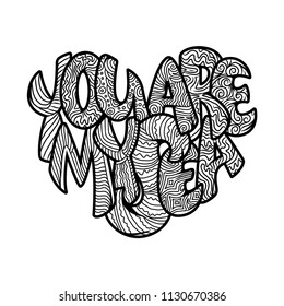 Vector Coloring page for Adult. Doodle drawing. Design for wedding invitations and Valentine's Day, lettering in heart. Quote about love in bubble, zen art and zen tangle style