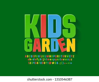 Vector Colourful Sign Kids Garden. Bright Funny Font. Playful Alphabet Letters, Numbers And Symbols For Children.