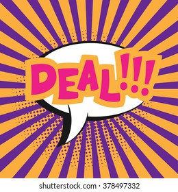 Vector comic sound effect - Deal. Pop art style.