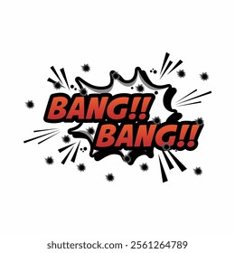 Vector comic speach bubble with prase BANG BANG. Comic cartoon sound bubble speech set on transparent background.