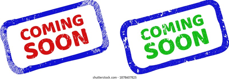 Vector COMING SOON framed watermarks with grunge surface. Rough bicolor rectangle watermarks. Red, blue, green colors used.