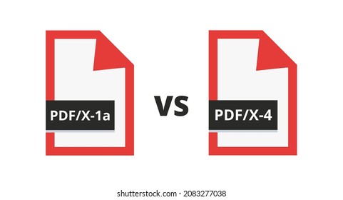 Vector comparison of different PDF file formats for printing – PDFX-1a vs PDFX-4 isolated on a white background. ISO standards for graphics exchange – exchange of print or printing data.