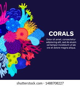 Vector composition of corals. Background with colorful sea or ocean life. Template for cover, invitation, banner, brochure, flyer, label, header. Advertising of water park, aquarium, marine exhibition