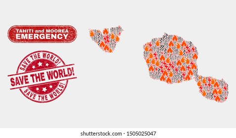 Vector composition of hazard Tahiti and Moorea islands map and red round textured Save the World! seal. Emergency Tahiti and Moorea islands map mosaic of wildfire, electric shock items.