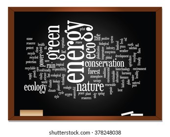 Vector concept abstract green ecology, conservation word cloud text, blackboard and chalk background metaphor to environment, recycle, earth, alternative, protection, energy, eco friendly or bio