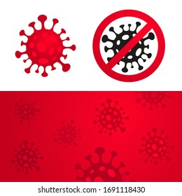 Vector concept abstract illustration STOP CORONAVIRUS / 2019-nCoV, Covid-19. Flat outline icons of a virus and crossed out stop sign.  Red abstract textured background with a virus cell (blood test)