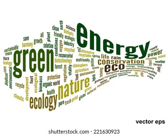Vector concept or conceptual abstract green ecology and conservation word cloud text on white background, metaphor to environment, recycle, earth, alternative, protection, energy, eco friendly or bio