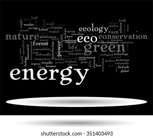 Vector concept or conceptual abstract green ecology, conservation word cloud text, black background, metaphor to environment, recycle, earth, alternative, protection, energy, eco friendly or bio
