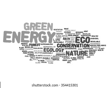 Vector concept or conceptual abstract green ecology, conservation word cloud text, white background, metaphor to environment, recycle, earth, alternative, protection, energy, eco friendly or bio