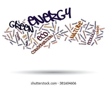 Vector concept or conceptual abstract green ecology and conservation word cloud text on white background, metaphor to environment, recycle, earth, alternative, protection, energy, eco friendly or bio